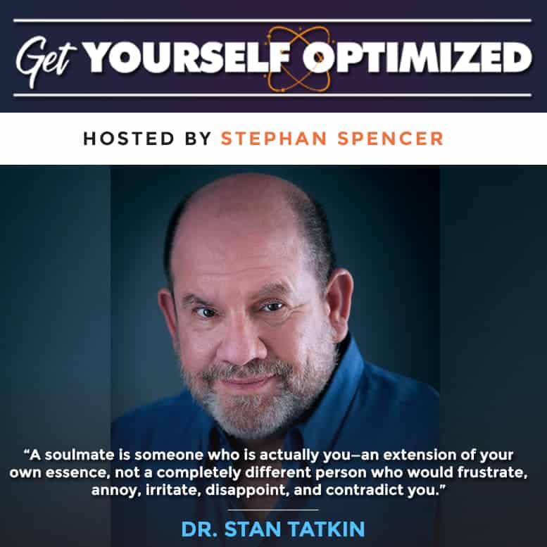 The Science of Soulmates with Dr. Stan Tatkin