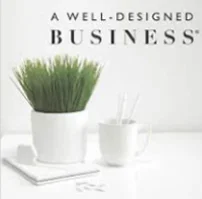 A Well Designed Business